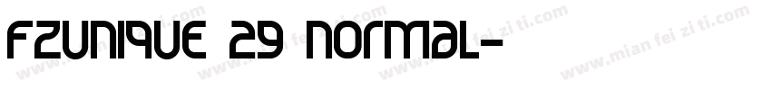 FZUNIQUE 29 Normal字体转换